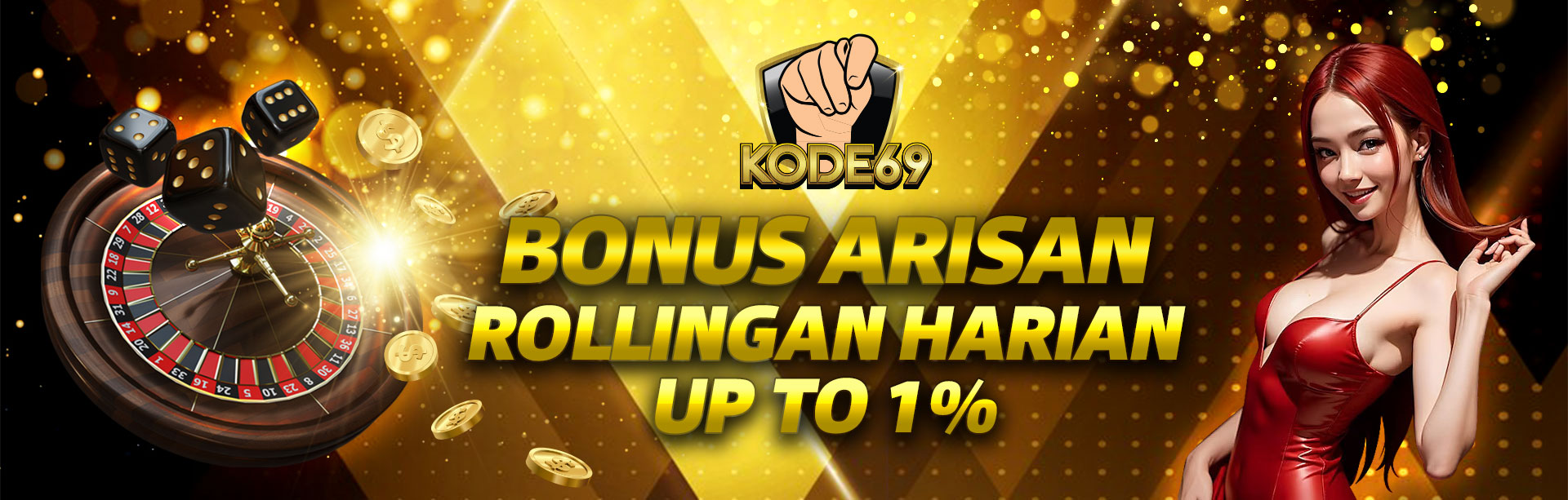 BONUS ROLLINGAN HARIAN UP TP 1%