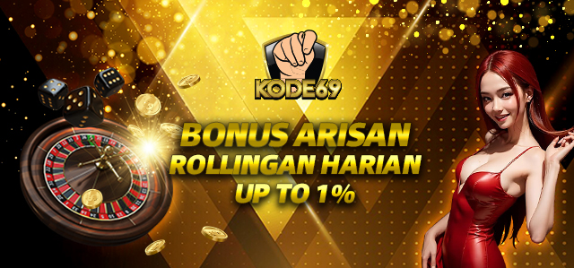 BONUS ROLLINGAN HARIAN UP TP 1%